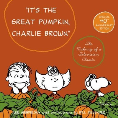 Charlie Brown and The Great Pumpkin Charlie Brown and The Great Pumpkin