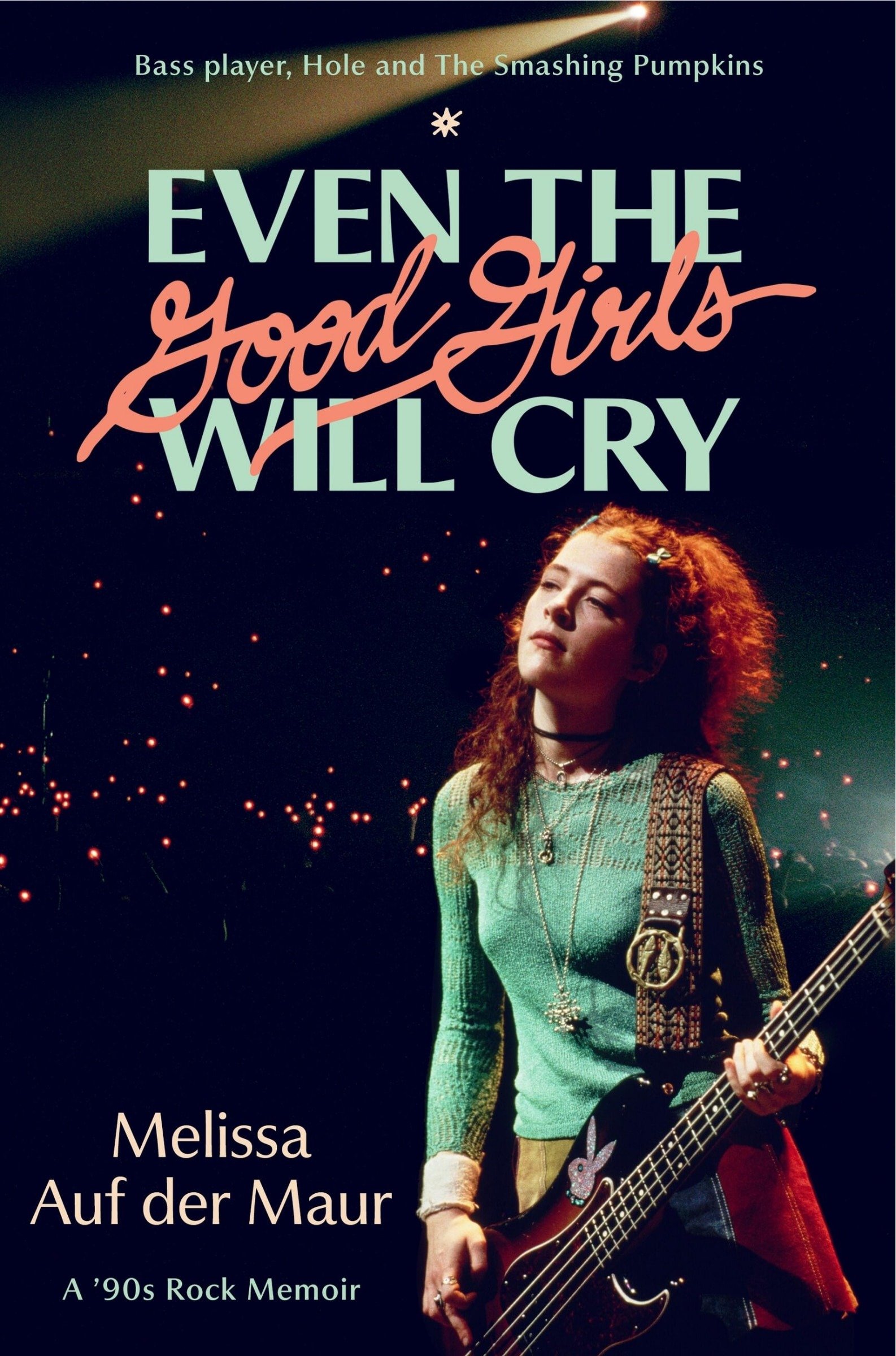 Melissa Rocks Melissa Auf der Maur’s Memoir Captures 90s Rock Life